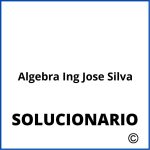 Algebra Ing Jose Silva Pdf Solucionario