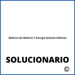 Solucionario Balance De Materia Y Energia Antonio Valiente