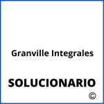 Solucionario De Granville Integrales